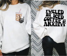 Load image into Gallery viewer, &quot;FUELED BY ICED COFFEE &amp; ANXIETY&quot;- Adult T-Shirt/Sweatshirt
