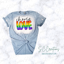 Load image into Gallery viewer, &quot;Choose LOVE&quot;- Short Sleeve Adult/Youth T-Shirt
