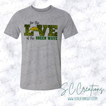 Load image into Gallery viewer, &quot;For the LOVE of the Greenwave&quot;-Short Sleeve Adult/Youth T-Shirt
